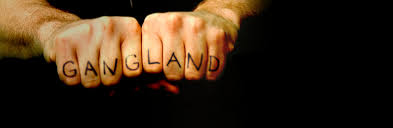 gangland